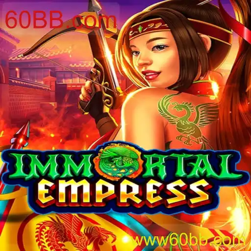 Explorando ImmortalEmpress: Um Novo Jogo de Estratégia em 60BB.com