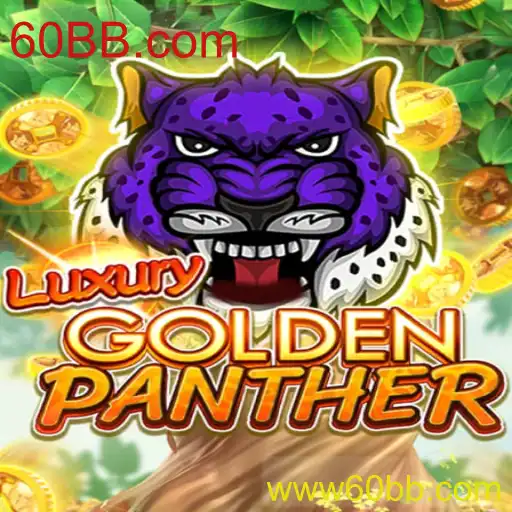 Explorando o Empolgante Mundo de LUXURYGOLDENPANTHER no 60BB.com
