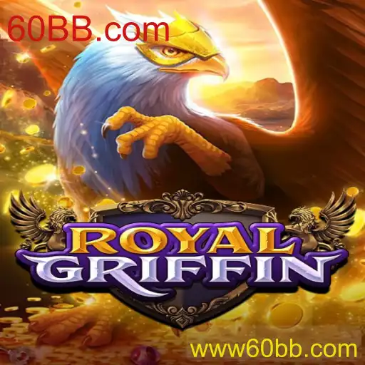 Explorando o Mundo de RoyalGriffin: A Nova Sensação do 60BB.com